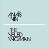 Anaïs Nin - The Veiled Woman