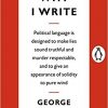 George Orwell - Why I Write